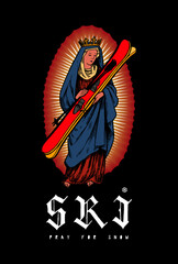 Wall Mural - Guadalupe Virgin Mary holding skis. Pray for snow winter sports vintage christian t-shirt print vector illustration.