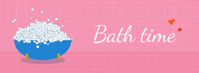 Wall Mural - Bath time background with bubble bath vector illustration. Blue bathtub in pink bathroom. Home spa, time to relax concept. Flat cartoon style poster, banner template