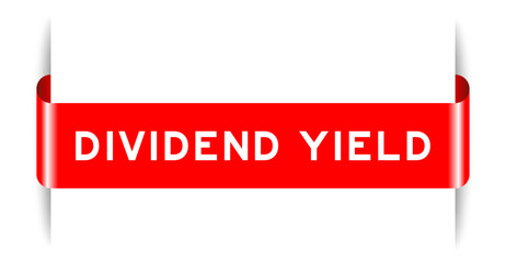 Red color inserted label banner with word dividend yield on white background