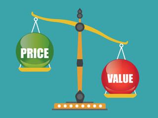 Value and Price balance on the scale. Business Concept. vector illustration