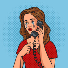 Crying Girl With Old Phone Pinup Pop Art Retro Vector Illustration. Comic Book Style Imitation.