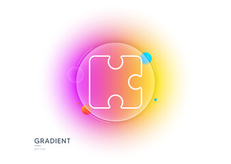 Wall Mural - Puzzle piece line icon. Gradient blur button with glassmorphism. Jigsaw game shape sign. Business strategy element. Transparent glass design. Puzzle line icon. Vector