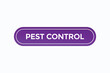 © Mustafiz - pest control button vectors.sign label speech bubble pest control