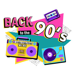 Back in to 90's. Forever young. The 90's style label. Let's go retro party 90's. Vector illustration