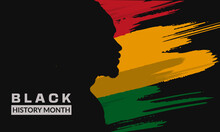 Black History Month Banner. Vector Illustration Of A Silhouette Of A Black Man On A Colored Background