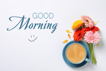 Sticker - Good morning! Beautiful colorful gerbera flowers, petals and cup of coffee on white background, flat lay