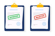 Approved and rejected document. Clipboard with document, red rejected and green approved stamp. Flat vector illustration