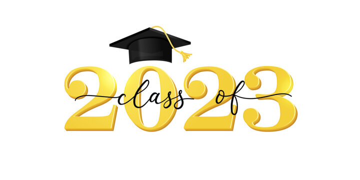 Wall Mural - Class of 2023. Congratulation graduates flat style design template with cap and lettering. Gold graduation typography vector illustration for ceremony, party, greeting card, invitation etc.