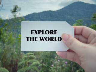 Wall Mural - Motivational and inspirational wording.Explore the world. Written on blurred vintage styled background.Sy 