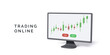 PC monitor with candlestick chart on screen in 3D style . Online stock exchange trade banner. Success strategy online trading