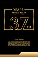37th Anniversary Template Design With Gold Color For Celebration Event, Invitation, Banner, Poster, Flyer, Greeting Card, Book Cover. Vector Template