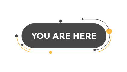 Wall Mural - you are here button web banner templates. vector illustration