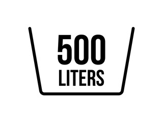 Wall Mural - 500 liters icon. Liquid measure vector in liters isolated on white background