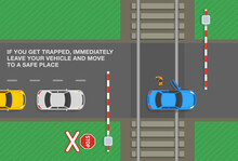 Safety Driving Tips And Rules. If You Trapped On Level Crossing, Immediately Leave Your Vehicle And Move To A Safe Place. Top View Of A Car Stuck On Railway Tracks. Flat Vector Illustration Template.