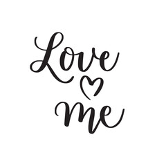 Wall Mural - Love me. Romantic quote. Brush calligraphy text