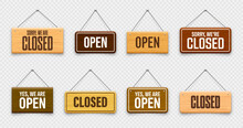 Wooden Open Or Closed Hanging Signboards. Made Of Wood Door Sign For Cafe, Restaurant, Bar Or Retail Store. Announcement Banner, Information Signage For Business Or Service. Vector Illustration