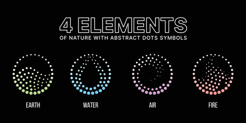 4 elements of nature with abstracr dots symbols style earth water air and fire on black background vector design