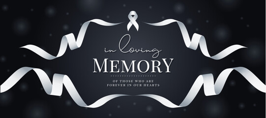 in loving memory of those who are forever in our hearts text and white ribbon sign in white ribbon l