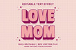 © idesign 88 - 3d love mom Cartoon Editable Text Effect Premium Vector
