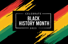 Black History Month Celebrate. Vector Illustration Design Graphic Black History Mont 2023