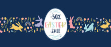 Cute Hand Drawn Easter Sales Design With Bunnies, Flowers, Easter Eggs, Beautiful Background, Great For Easter Advertising, Banners, Wallpapers - Vector Design