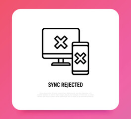 Wall Mural - sync between computer and smartphone is rejected: cross marks are on device screens. thin line icon.
