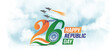 Happy republic day of India concept banner. 26 January republic day concept background.