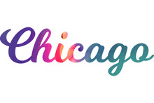 Chicago Caligraphic Typographic Poster. T-shirt Tourism Design. Template For Poster, Print, Banner, Flyer. Concept For Print Production. 