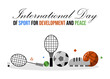 © Zulfian - International day of sport for development and peace