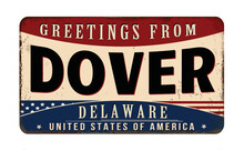 Greetings From Dover Vintage Rusty Metal Sign
