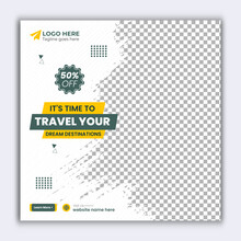 It's Time To Travel To Your Dream Destinations Social Media Post Template Editable File