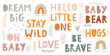 Cute Boho Letterings for your design - Dream big, Stay wild, Be brave, Hello little one and others. Childish hand drawn elements. Nursery theme,