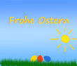 Frohe Ostern blauer Himmel Sonne bunte Eier im Gras