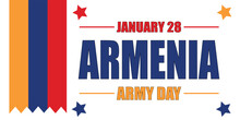 January 28, Army Day Of Armenia. Vector Illustration. Suitable For Greeting Cards, Posters, And Banners.