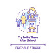 Try to be there after school concept icon. Peaceful teen parenting tip abstract idea thin line illustration. Isolated outline drawing. Editable stroke. Arial, Myriad Pro-Bold fonts used