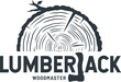 Emblem cut wood with axe lumberjack and lumber