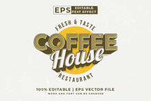 Editable Text Effect - Coffee House Vintage Template Style Premium Vector