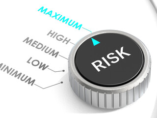 Risk knob turn to maximum