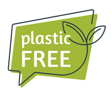 Plastic Free, No Polymers - In Green Speech Frame