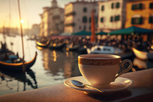 Cup Of Coffee On Blurred Background Of Venetian Canal. Romantic Evening View. Based On Generative AI
