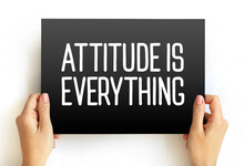 Attitude Is Everything Text On Card, Concept Background