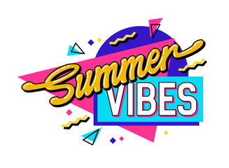 Retro-inspired - Summer Vibes - 90s style bright lettering. Isolated vector phrase with geometric shapes on background. Perfect for summer-themed designs, social media, posters