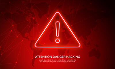 Wall Mural - attention danger hacking. neon symbol on red map technology connection background. security protecti