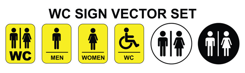 WC Sign Vector Set. Woman, man and disabled person sign for restroom. Flat vector illustration symbols black yellow color and black white color.