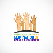 Vector Illustration For International Elimination Day Of Racial Discrimination