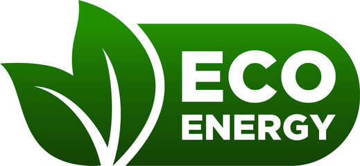 Wall Mural - Eco energy label design, isolated vector icon for eco energy products packaging