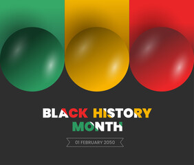Wall Mural - Isolated 3D spheres black history month 2023 background. black history month background. African American History or Black History Month. Celebrated annually in February in the USA, Canada. 