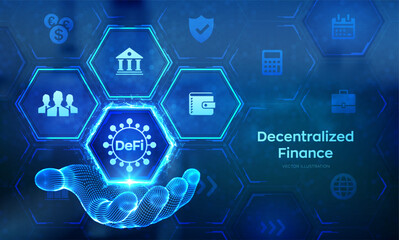 Wall Mural - DeFi. Decentralized Finance. Blockchain, decentralized financial system. Business technology concept concept in wireframe hand. Vector illustration.