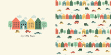 My Little Town. Seamless Pattern With Hand Drawn Town Landscape And Shirt Design For Kids. Cartoon Hand Drawn Background With Houses, Cars, Roads And Trees