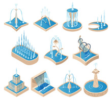 Isometric Fountain Set For Outdoor Park. Icon Collection. Modern Architecture Decor With Splashing Drops. Vector City Infographics With Water Decoration Elements